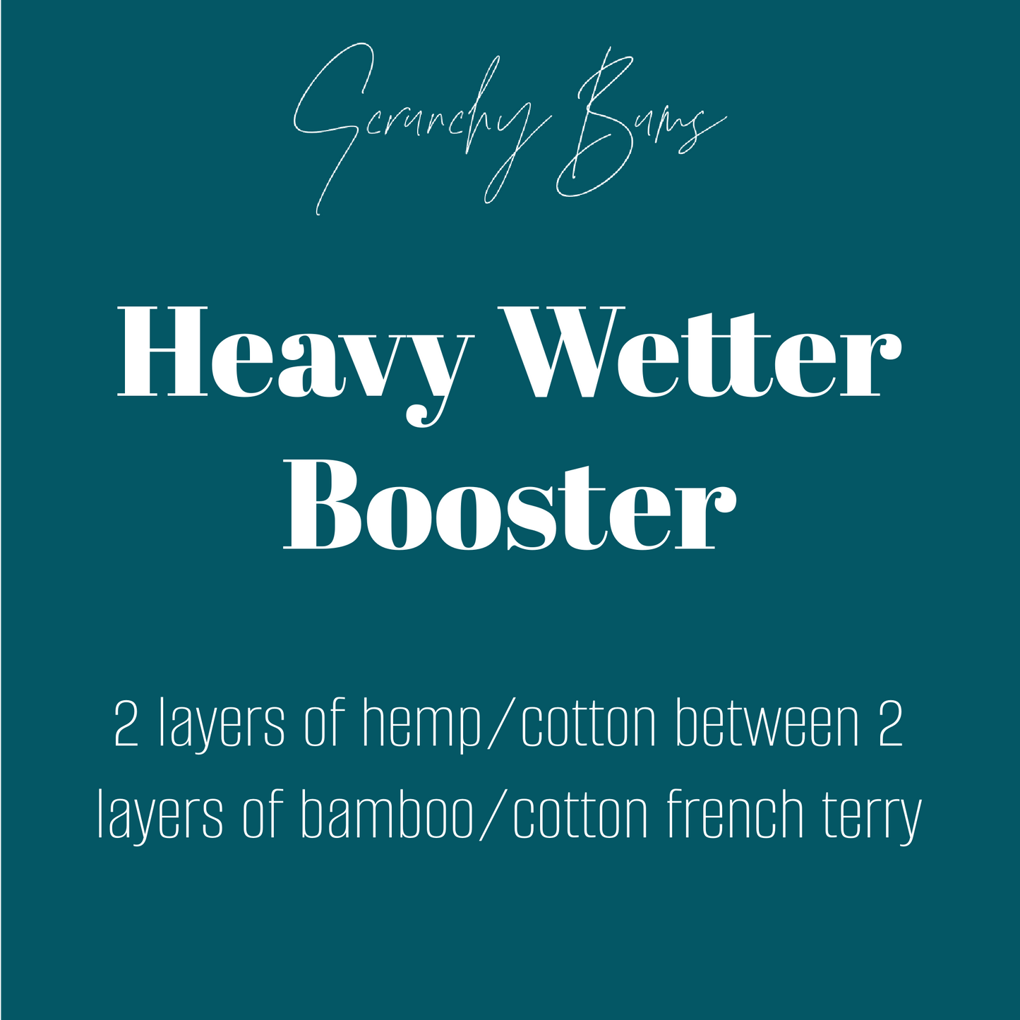 Heavy Wetter Booster 2.0 (Pre-Orders Only)